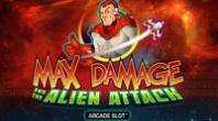 игровой аппарат Max Damage and The Alien Attack